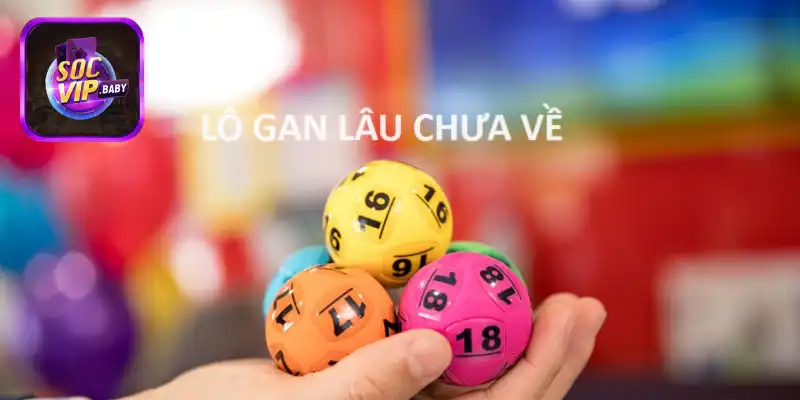 Phân loại lô gần thường gặp tại SOCVIP